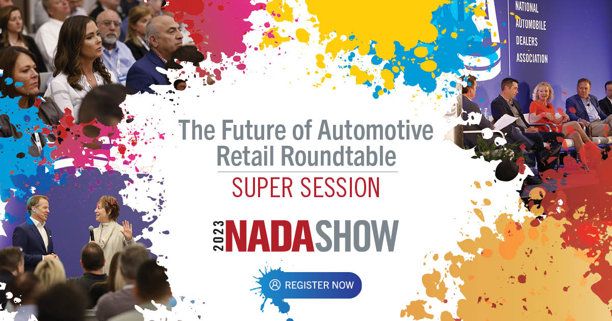 Super Session The Future of Automotive Retail Roundtable