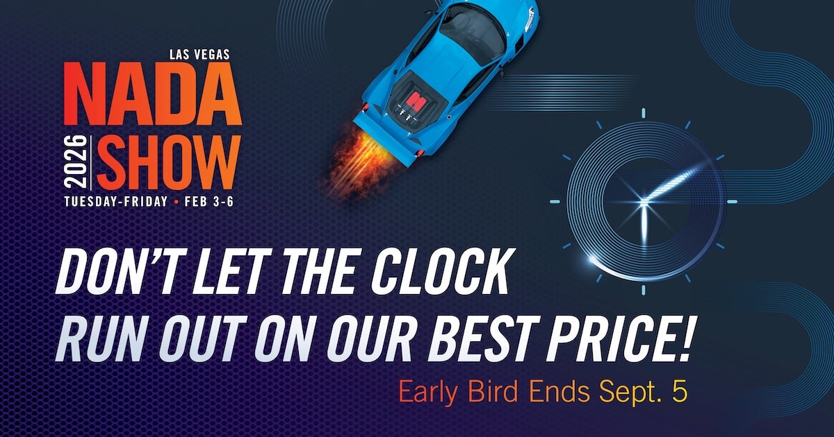 NADA SHOW 2025 Early Bird don't let the clock run out on our best price