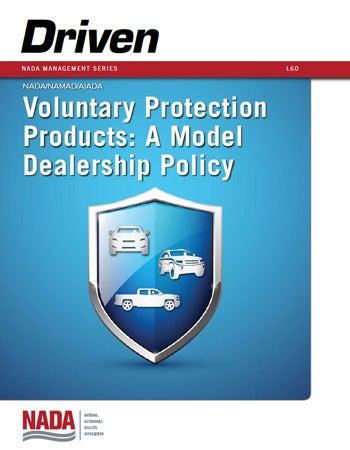 Voluntary Protection Products: A Model Dealership Policy