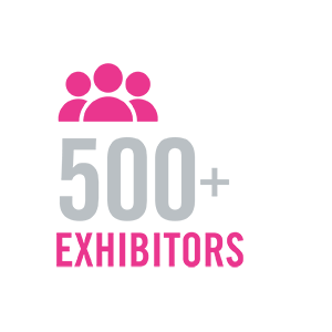 500+ Exhibitors 