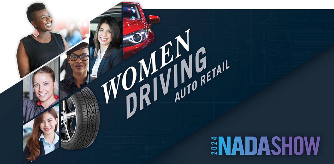 Empowering Change: NADA Women Driving Auto Retail Event 2024