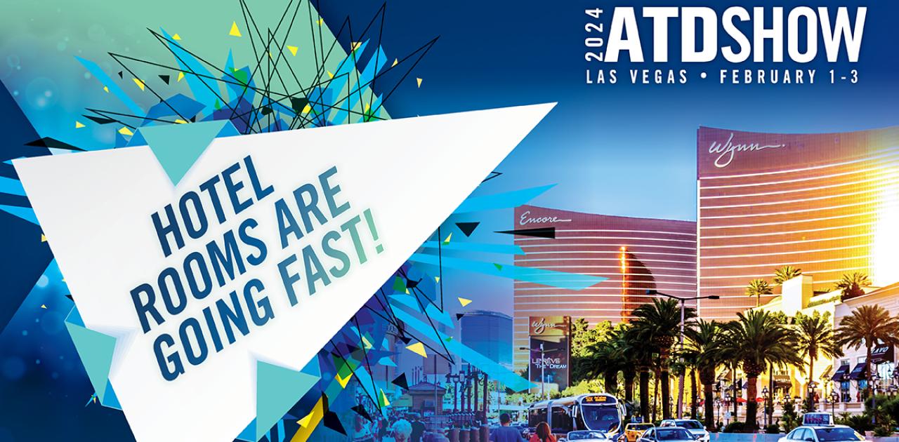 Register &amp; Book Your Hotel Now for ATD Show 2024 