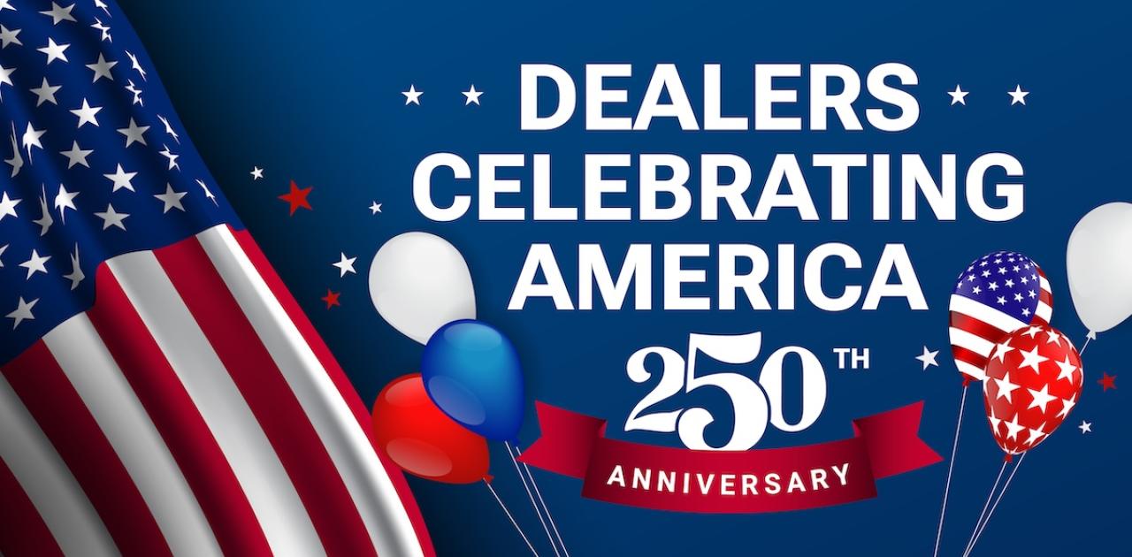 Dealerships Drive the Celebration: Share Your America 250 Moments